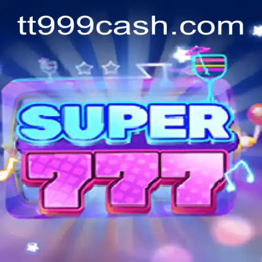 Explorando o Fascínio de Super777: Um Mergulho no Mundo do Jogo com TT999